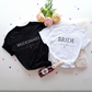 Personalized Bridesmaid T-Shirts - Bride / Bridesmaid